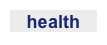 health
